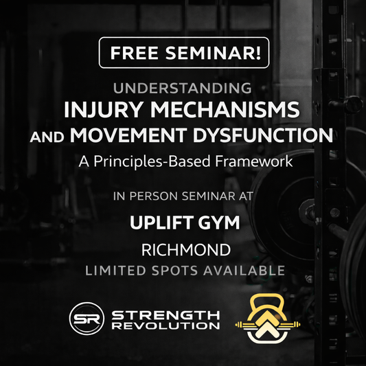 FREE in Person Seminar 22nd March: Understanding injury mechanisms and movement dysfunction (Uplift Gym Richmond)
